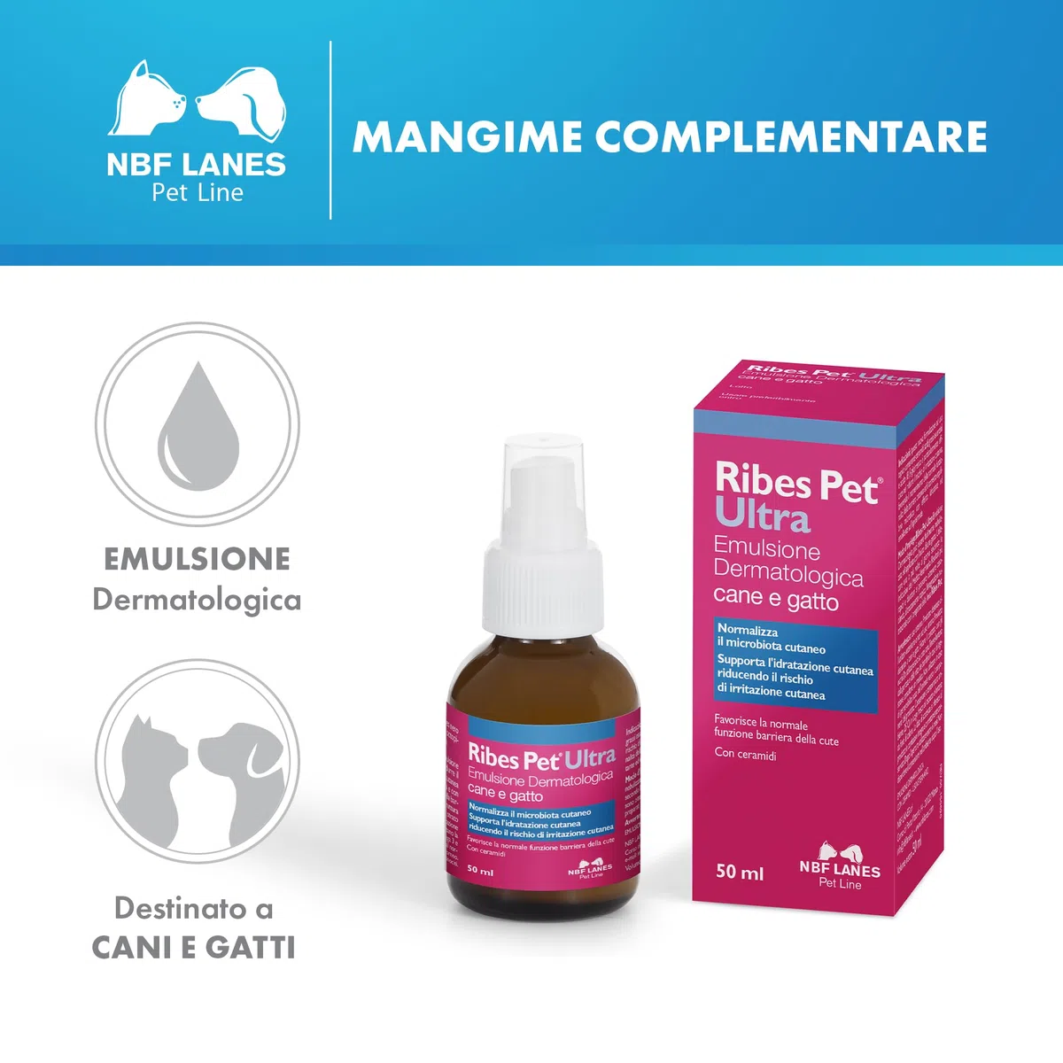 NBF Lanes | Ribes Pet Ultra Emulsione Dermatologica a Cristalli Liquidi Cane e Gatto 50 ml, Normalizza il Microbiota Cutaneo, Favorisce la Normale Funzione Barriera della Cute, con Ceramidi