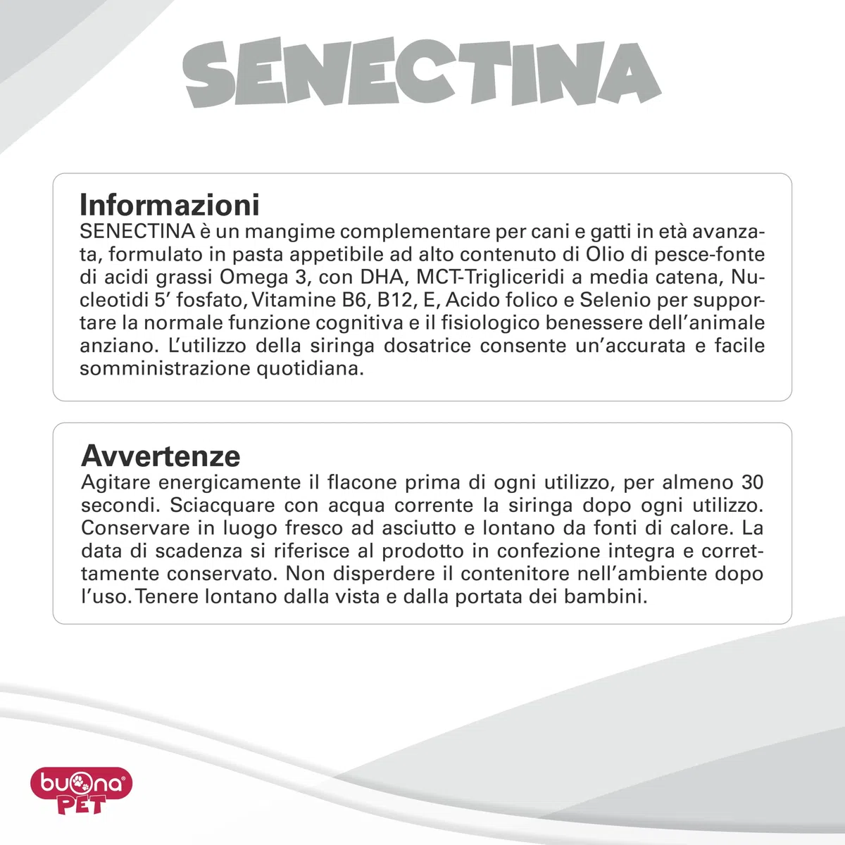 Senectina Buona Pet Integratore Cane Anziano e Integratore Gatto anziano Flacone 90g con Olio di Pesce fonte di Omega 3 Per Cani e Gatti, Mangime Complementare Pasta Fluida con Siringa Dosatrice