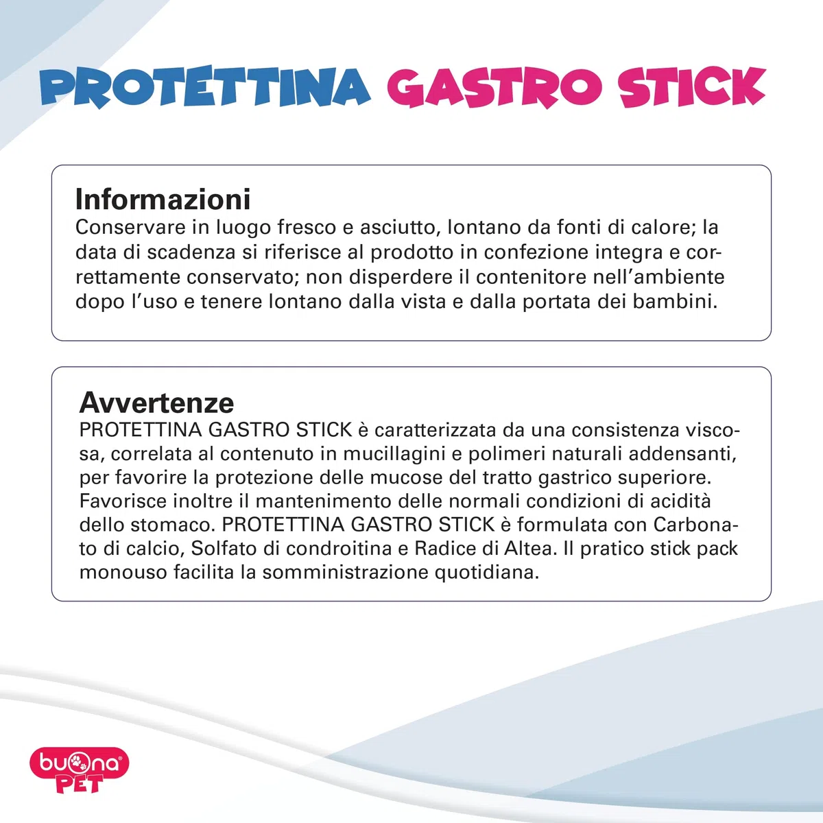 Buona Pet Protettina Gastro 20 Stick Monodose in Gel Appetibile, Mangime Complementare per Cane e Gatto, Supporto per la Funzione Gastrointestinale Superiore