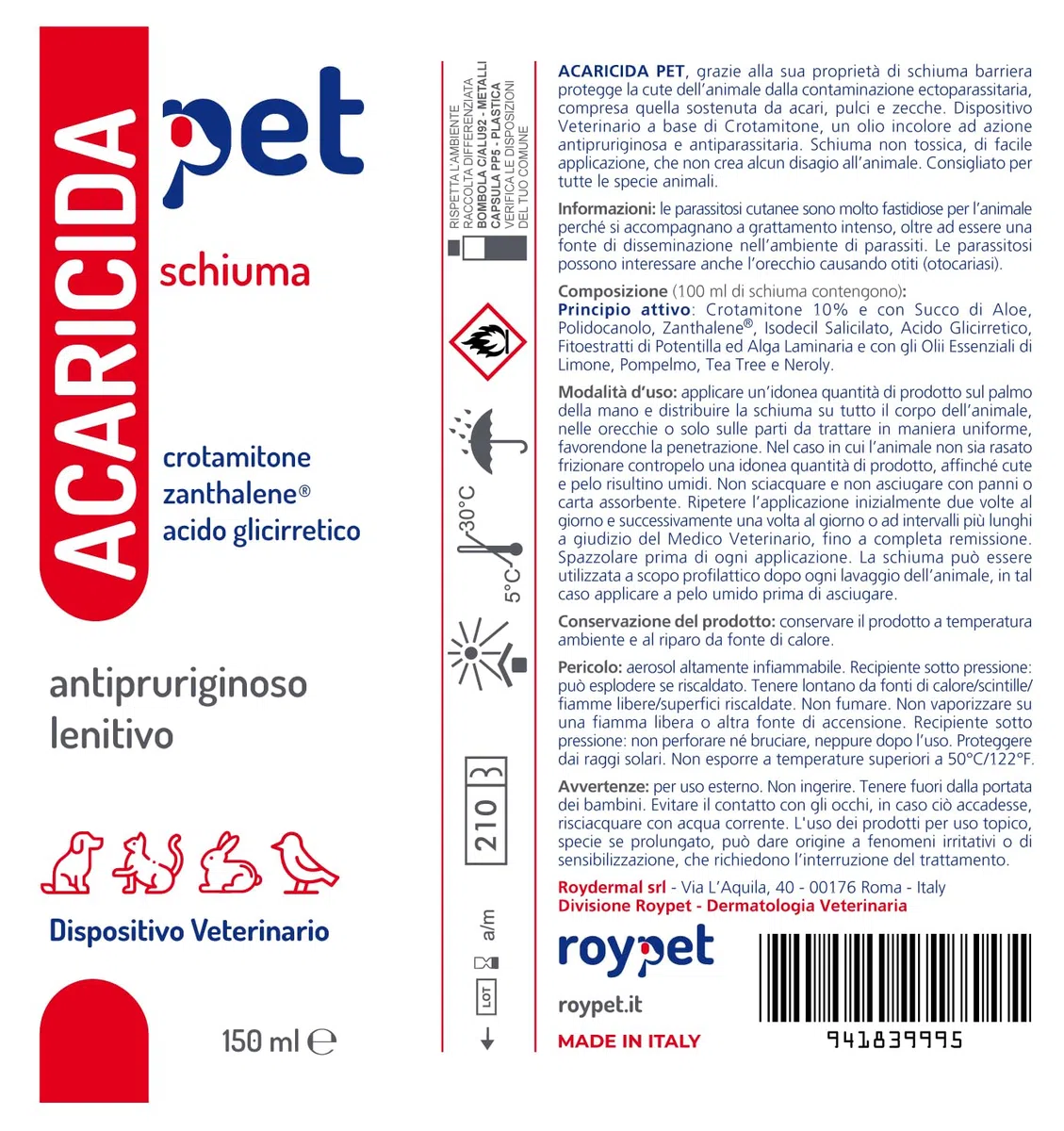Roypet Schiuma Acaricida Pet Grattamento e arrossamento crotamitone 150ml