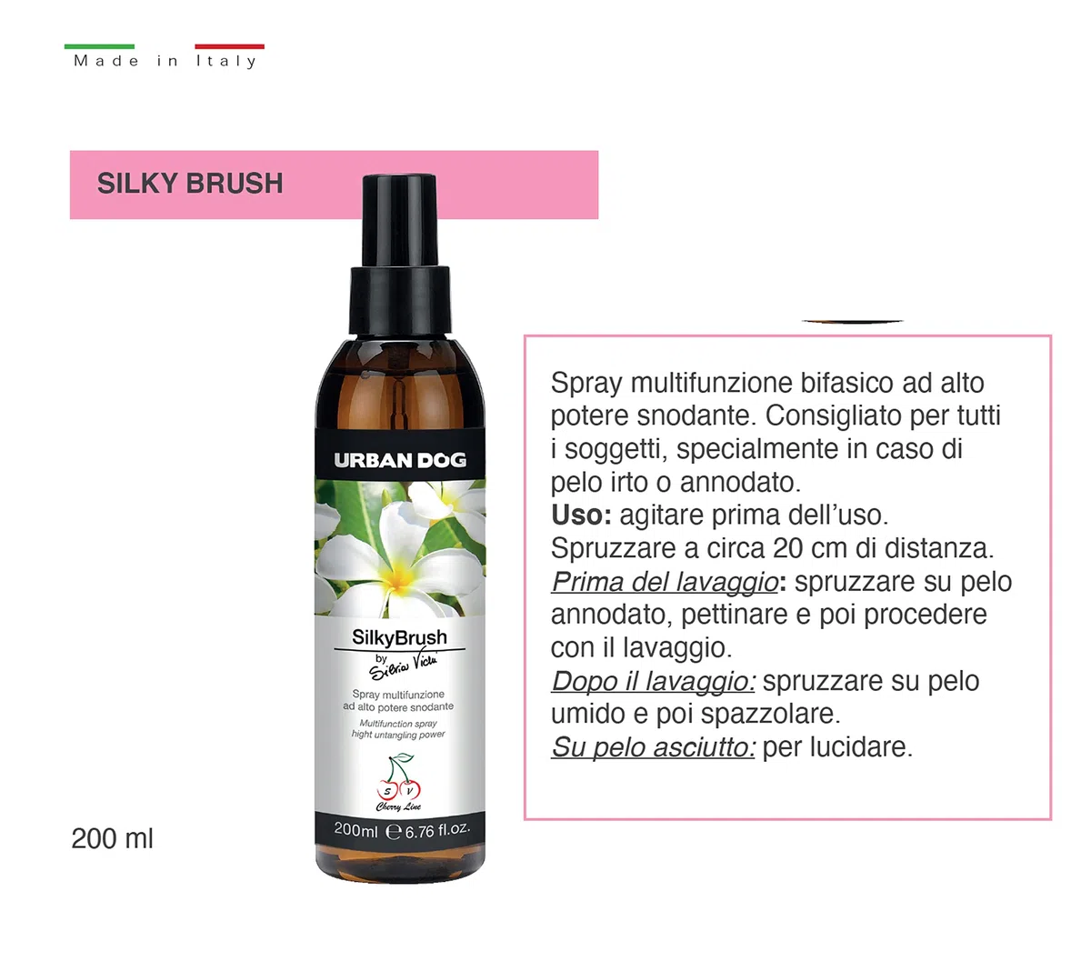 URBAN DOG Silky Brush Spray Districante Cani 200 ml – Alto Potere Snodante per Pelo Annodato e Infeltrito, Condizionante per Spazzolatura Facile