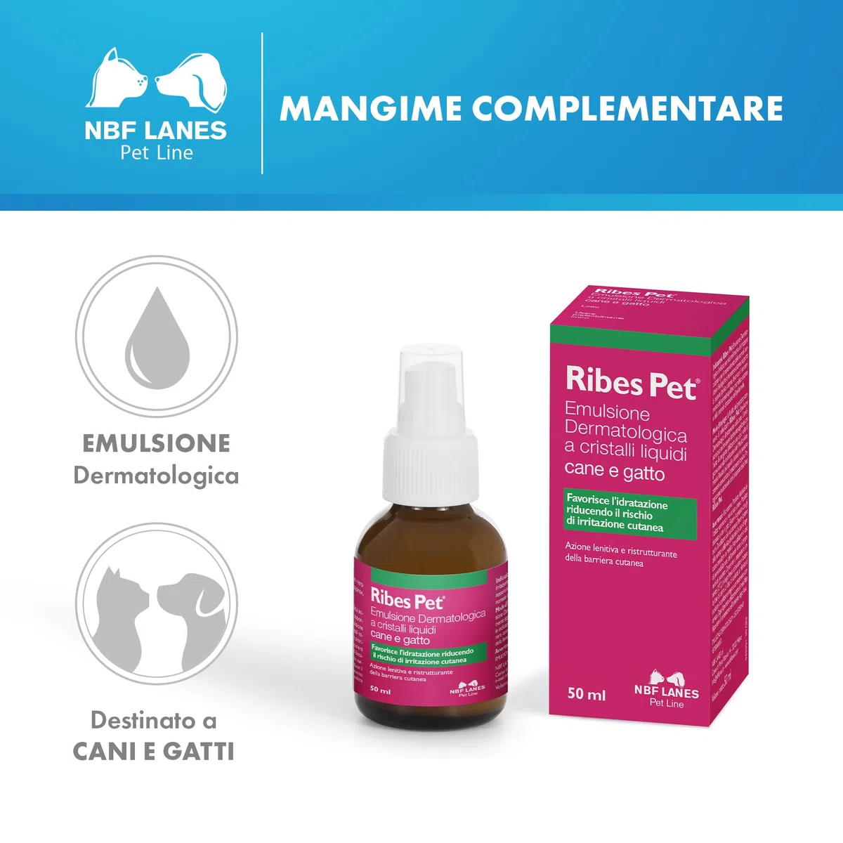 NBF Lanes | Ribes Pet Emulsione Dermatologica a Cristalli Liquidi Cane e Gatto 50 ml, Favorisce l'Idratazione Riducendo Il Rischio di Irritazione Cutanea