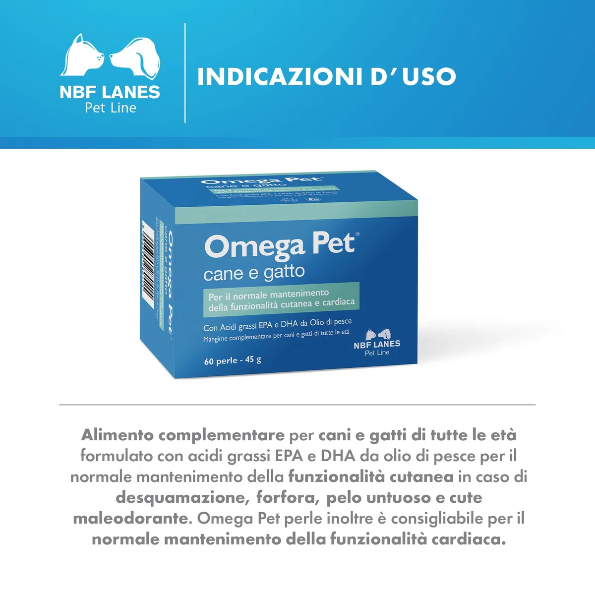NBF Lanes | Omega Pet Cane e Gatto, 60 Perle Appetibili, per il Normale Mantenimento della Funzionalità Cutanea e Cardiaca