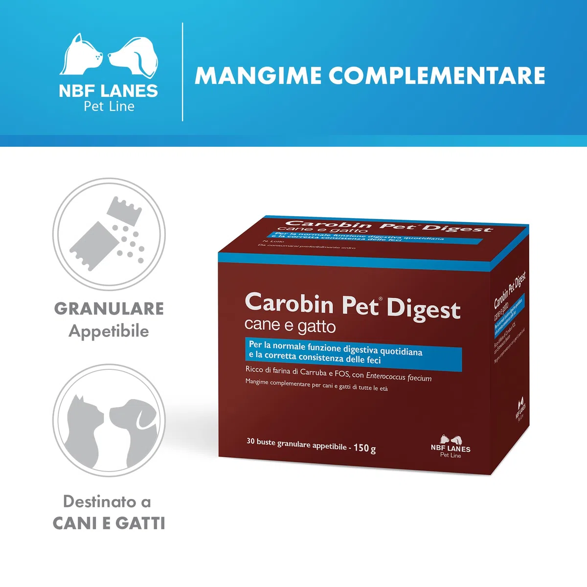 NBF Lanes | Carobin Pet Digest Cane e Gatto, 30 Buste da 5 g, Granulare Appetibile, per la Normale Funzione Digestiva Quotidiana e la Corretta Consistenza delle Feci