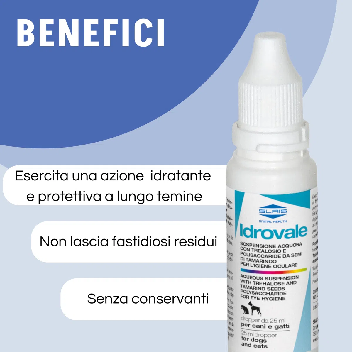 Idrovale - Sospensione Acquosa 25 ml - Igiene Oculare per Cani e Gatti - Detergente e Lubrificante - Protezione Naturale e Facile Applicazione